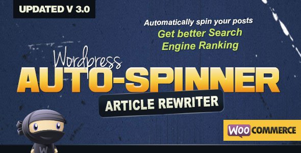 WordPress Auto Spinner v3.12.0 – Articles Rewriter